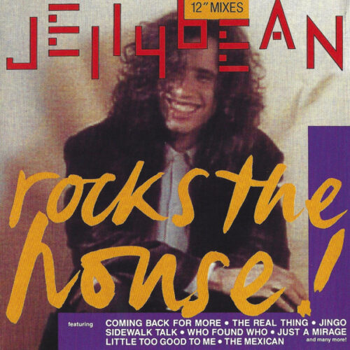 Jellybean – Jellybean Rocks The House Jellybean – Jellybean Rocks The House
