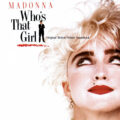 Madonna – Who's That Girl (Original Motion Picture Soundtrack Madonna – Who's That Girl (Original Motion Picture Soundtrack)