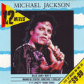 Michael Jackson – The 12 Mixes Michael Jackson – The 12" Mixes