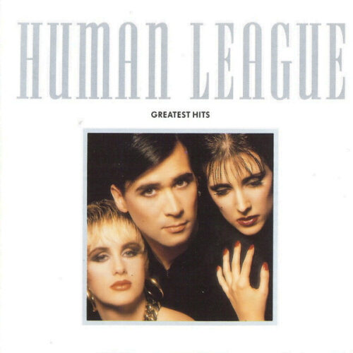The Human League – Greatest Hits The Human League – Greatest Hits