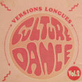 Culture Dance Vol. 2 (Versions Longues) Culture Dance Vol. 2 (Versions Longues)