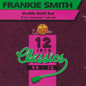 Frankie Smith – Double Dutch Bus / Triple Dutch