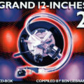 Ben Liebrand – Grand 12-Inches 2 Ben Liebrand – Grand 12-Inches 02