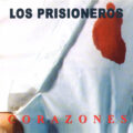 Los Prisioneros – Corazones Los Prisioneros – Corazones