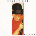 Simply Red – 12 Ers Simply Red – 12" Ers