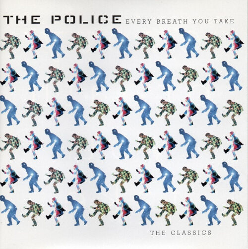 The Police – Every Breath You Take (The Classics)