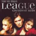 The Human League –Greatest Hits The Human League – Greatest Hits