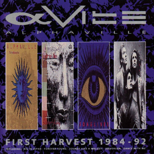 Alphaville – First Harvest 1984-92 Alphaville – First Harvest 1984-92