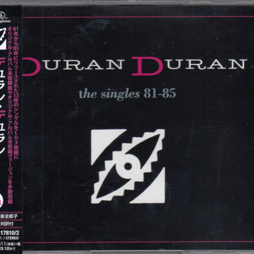 Duran Duran – The Singles 81-85 Duran Duran – The Singles 81-85