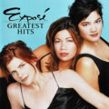 Exposé – Greatest Hits Exposé – Greatest Hits
