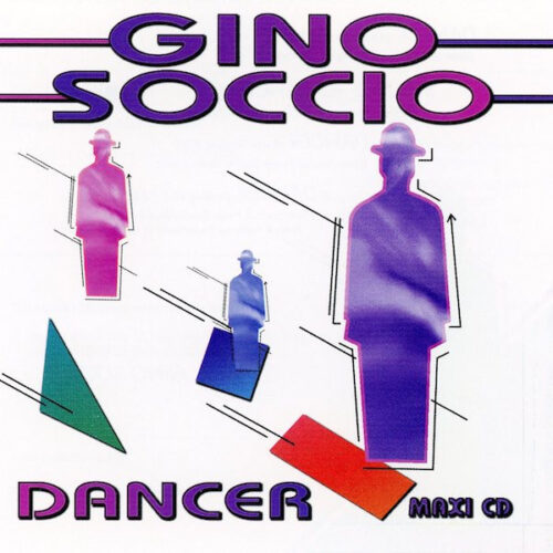 Gino Soccio – Dancer Gino Soccio – Dancer