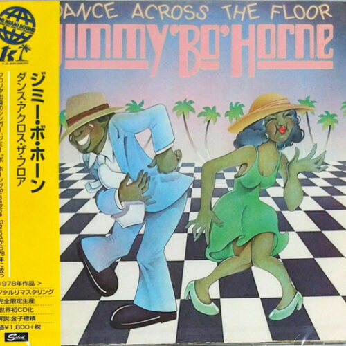 Jimmy Bo Horne – Dance Across The Floor Jimmy "Bo" Horne – Dance Across The Floor