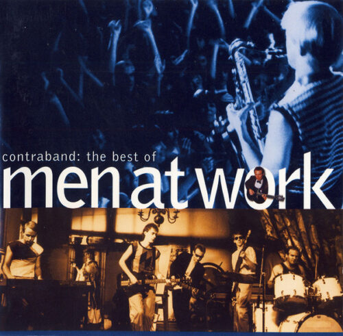 Men At Work – ContrabandThe Best Of Men At Work Men At Work – Contraband: The Best Of Men At Work