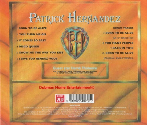 Patrick Hernandez – Born To Be Alive_1 Patrick Hernandez – Born To Be Alive (Bonus Tracks)