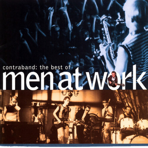Men At Work – Contraband: The Best Of Men At Work