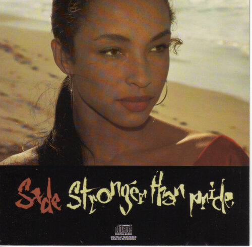 Sade – Stronger Than Pride