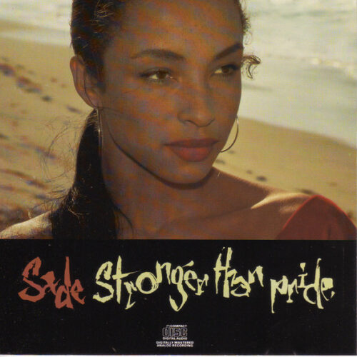 Sade – Stronger Than Pride