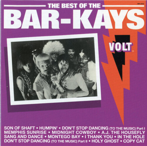 The Bar Kays – The Best Of The Bar Kays The Bar Kays – The Best Of The Bar Kays
