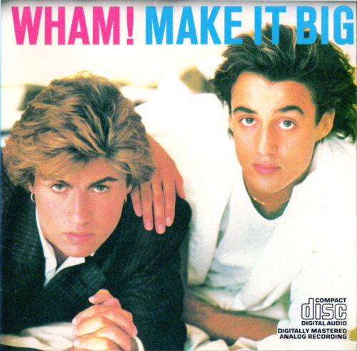 Wham! – Make It Big