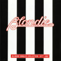 Blondie – Blondie Singles Collection Blondie – Blondie Singles Collection: 1977-1982