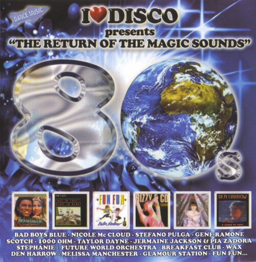 I Love Disco 80's Vol. 01 I Love Disco 80's Vol. 01 (Extended Versions)