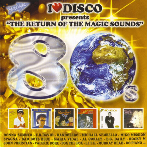 I Love Disco 80's Vol. 2 I Love Disco 80's Vol. 2