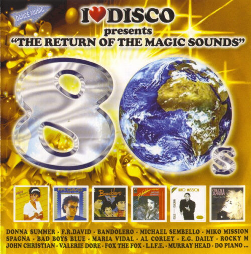 I Love Disco 80's Vol. 2 I Love Disco 80's Vol. 2