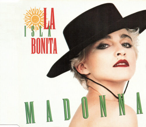 Madonna – La Isla Bonita Madonna – La Isla Bonita