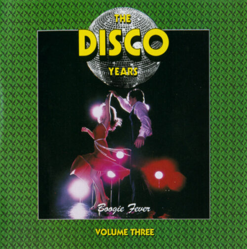 R-4408036-1430199321-2880 The Disco Years (Boogie Fever) Volume Three