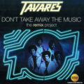 R-9334419-1512318771-5546 Tavares – Don't Take Away The Music (The Remix Project)