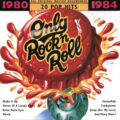 R-9346839-1479000497-2335 Only Rock 'N Roll 1980-1984: 20 Pop Hits