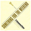 R-1781406-1654106871-1937 T-Connection – Something For The Weekend (10 Extended Soul Weekender Classics)