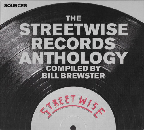 The Streetwise Records Anthology (Extended Versions)