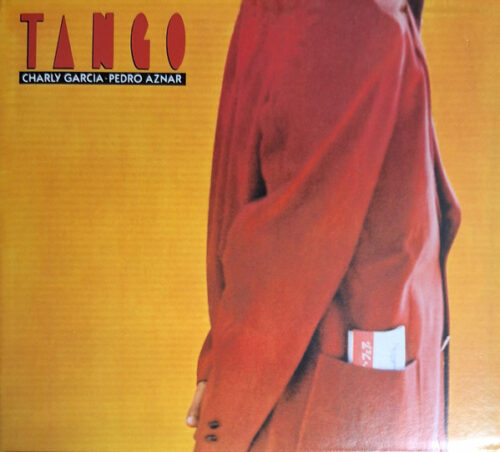 R-7930524-1746213045-7695 Charly Garcia - Pedro Aznar – Tango