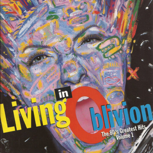R-848566-1442139427-8957 Living In Oblivion (The 80's Greatest Hits - Volume 1)