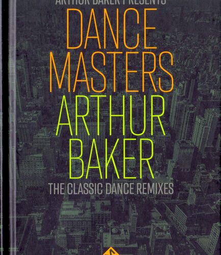 R-27748611-1690034202-3828 Arthur Baker – Dance Masters: Arthur Baker (The Classic Dance Remixes)